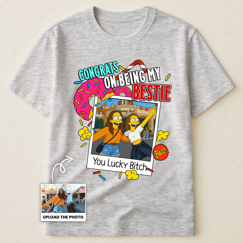 Congrats On Being My Bestie Simpsonized Portrait - Personalized Photo Shirt
